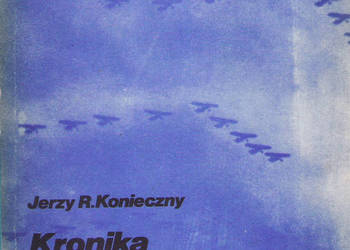 Kronika lotnictwa polskiego 1241 - 1945