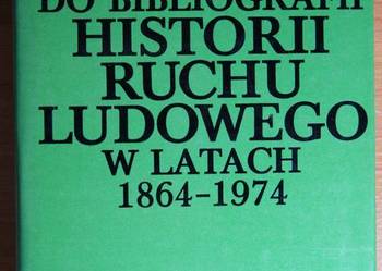 Maria Mioduchowska - Materiały do bibliografii historii ruchu ludowego...