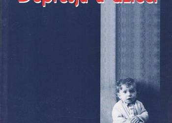 DEPRESJA U DZIECI - ROLA JAROSŁAW