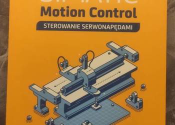 SIMATIC Motion Control - sterowanie serwonapędami - R. Krzyżanowski