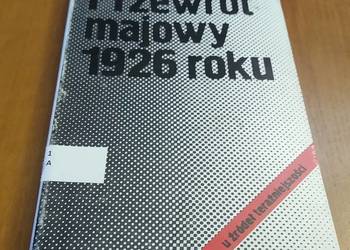 Przewrót majowy 1926 roku / Antoni Czubiński
