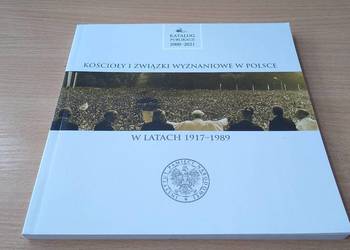 Kościoły i związki wyznaniowe w Polsce 1917–1989. Katalog