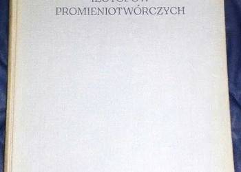 Kliniczne zastosowanie izotopow promieniotworczych - W. H. Beierwaltes
