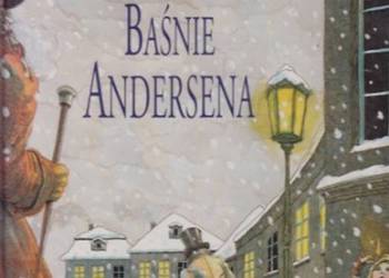 BAŚNIE ANDERSENA KUFEREK Z ULUBIONYMI BAJKAMI I BAŚNIAMI BAŚNIE ANDERSENA KUFEREK Z ULUBIONYMI BAJKAMI I BAŚNIAMI