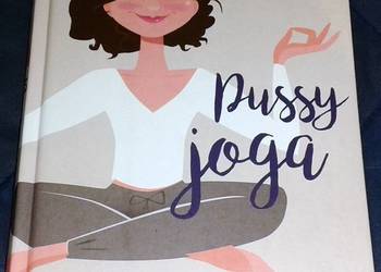 Pussy joga. Trening mięśni dna miednicy - Coco Berlin
