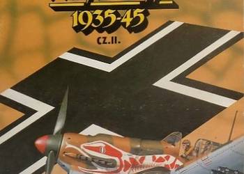LUFTWAFFE 1935-45 CZĘŚĆ 2 LUFTWAFFE 1935-45 CZĘŚĆ 2
