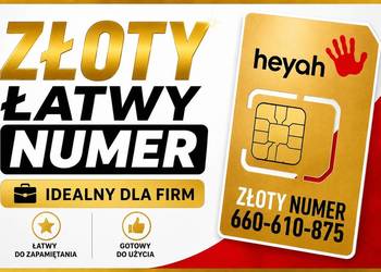 Złoty Numer Heyah 660-610-875