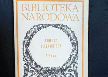 Słówka  Żeleński Boy 1988 zakład narodowy imienia ossolińskich Słówka  Żeleński Boy 1988 zakład narodowy imienia ossolińskich