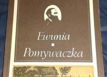 Ewunia. Pomywaczka - Józef Ignacy Kraszewski