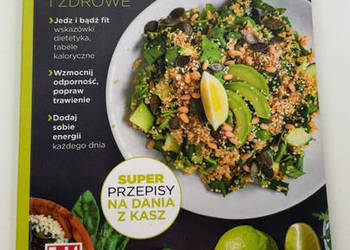 KASZE Pyszne i Zdrowe | FAKT Zdrowie | Przepisy Dietetyka Tabele Kaloryczne