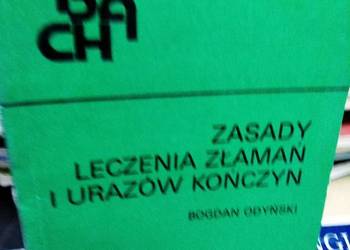 Zasady leczenia złamań medyczne antykwariat