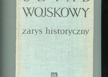 Sztab wojskowy Zarys historyczny - J.D.Hittle