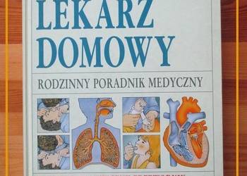 Lekarz domowy-rodzinny poradnik medyczny/.medycyna