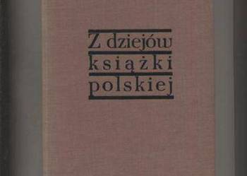 Z dziejów książki polskiej w czasie drugiej wojny światowej