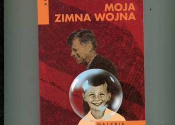 Moja zimna wojna - Tom Piazza