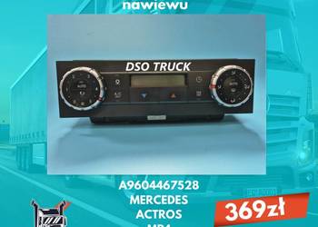 Panel klimatyzacji nawiewu A9604467528 MERCEDES ACTROS MP4