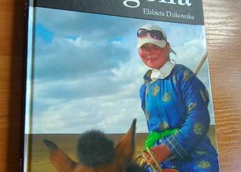 Mongolia Wyprawy marzeń - Elżbieta Dzikowska