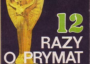 (5206) 12 RAZY O PRYMAT NA ŚWIECIE – GRZEGORZ ALEKSANDROWICZ