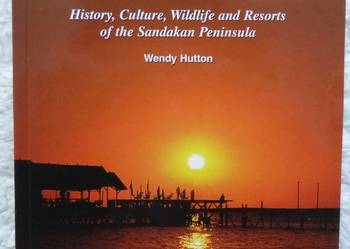 Przewodnik Borneo: Sandakan Wendy Hutton (ang)