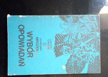 Sławomir Mrożek Wybór opowiadań