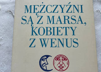 Książka - „Mężczyźni są z Marsa, Kobiety z Wenus"
