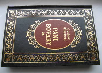 Pani Bovary - Gustaw Flaubert, oprawa twarda