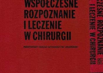 Współczesne rozpoznanie i leczenia w chirurgii - Englebert Współczesne rozpoznanie i leczenia w chirurgii - Englebert