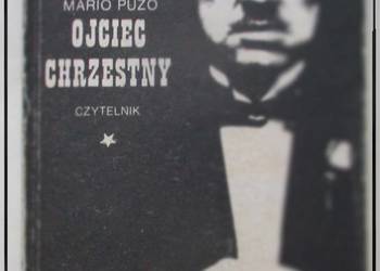 Ojciec chrzestny - M. Puzo/ literatura / mafia/ Corleone / sensacja
