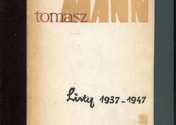 Listy 1937-1947 - Tomasz Mann