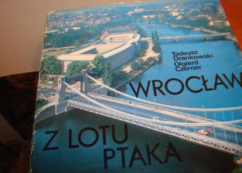 Wrocław z lotu ptaka - T.Drankowski