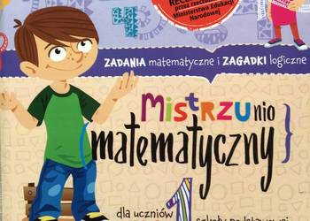 mistrzunio matematyczny, zadania,zagadki, kl 1