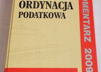 ORDYNACJA PODATKOWA KOMENTARZ 2009