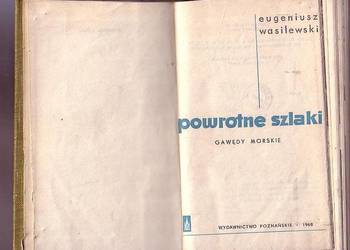 (0554) POWROTNE SZLAKI (GAWĘDY MORSKIE) – EUGENIUSZ WASILEWS