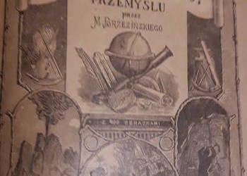 Pogadanki z dziedz. Przyr.i Przemysłu, 1 - 4 - 1921opr., il.
