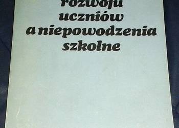 Zaburzenia rozwoju uczniów a niepowodzenia szkolne - Halina Spionek