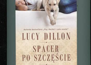 Spacer po szczęście - Lucy Dillon