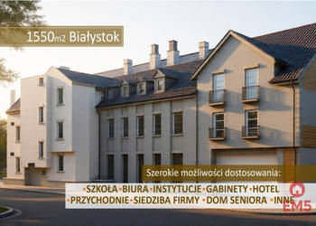 Lokal 1550m2 Białystok