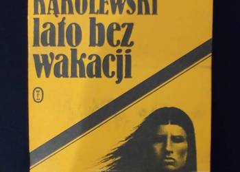 Lato bez wakacji Kąkolewski