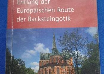 Entlang der Europaischen Route der Backsteingotik