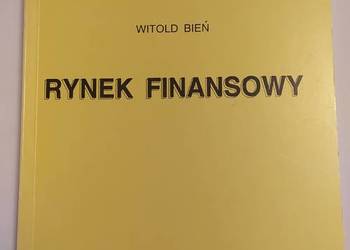 RYNEK FINANSOWY – Witold Bień RYNEK FINANSOWY – Witold Bień