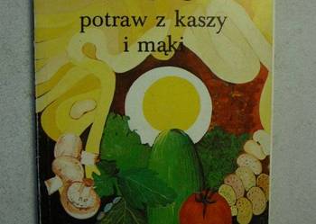 200 POTRAW Z KASZY I MĄKI - JADWIGA CELCZYŃSKA