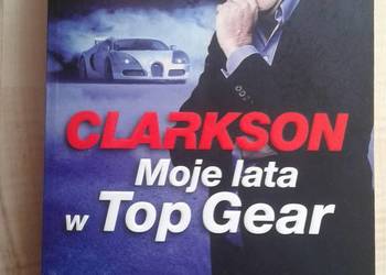 Clarkson Moje lata w Top Gear Clarkson Moje lata w Top Gear