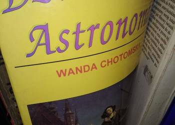 Dzieci Pana Astronoma piękne stare książki Chotomska Wan