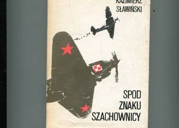 Spod znaku szachownicy - Kazimierz Sławiński