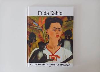 Frida Kahlo (Oxford Wielka Kolekcja Sławnych Malarzy) + film