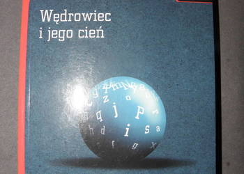 Wędrowiec i jego cień - Friedrich Nietzsche