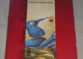 Gwiazdy suchego stepu - Maciej Kuczyński