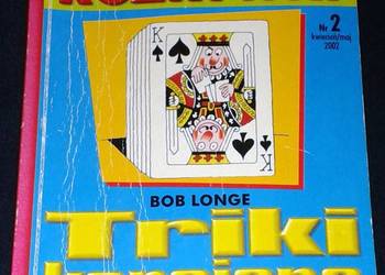 Triki karciane. Nr 2 / kwiecień-maj - Bob Longe