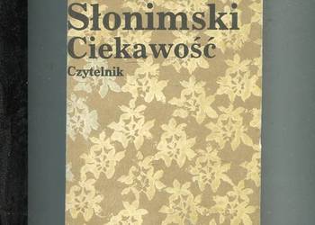 Ciekawość - Antoni Słonimski