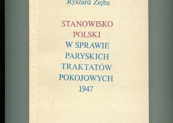 Stanowisko Polski w sprawie paryskich traktatów pokojowych